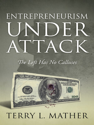 cover image of Entrepreneurism Under Attack
